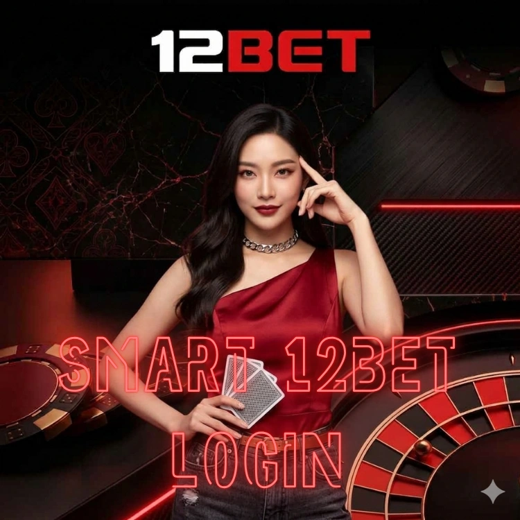 smart 12bet login