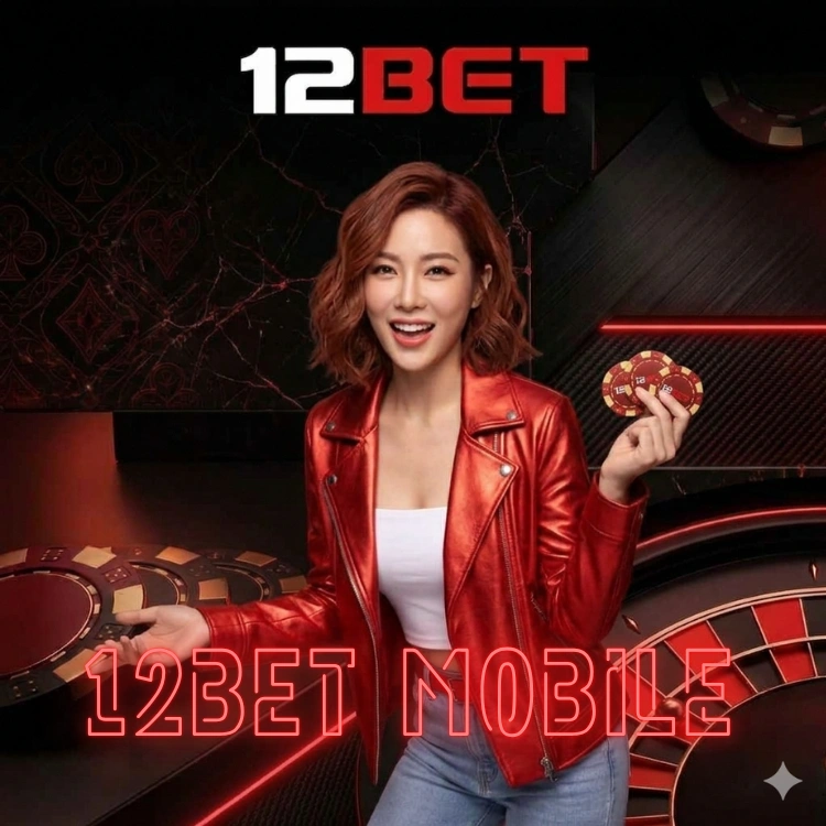 12bet mobile