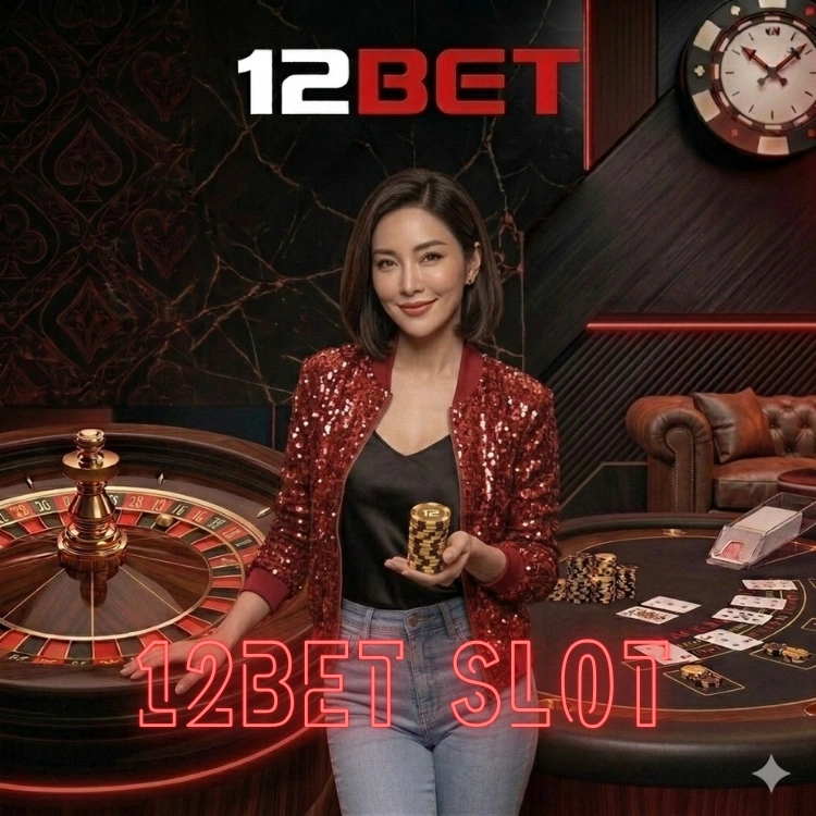 12bet slot